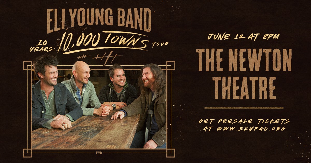 Eli Young Band at The Newton Theatre on Wednesday, June 12th