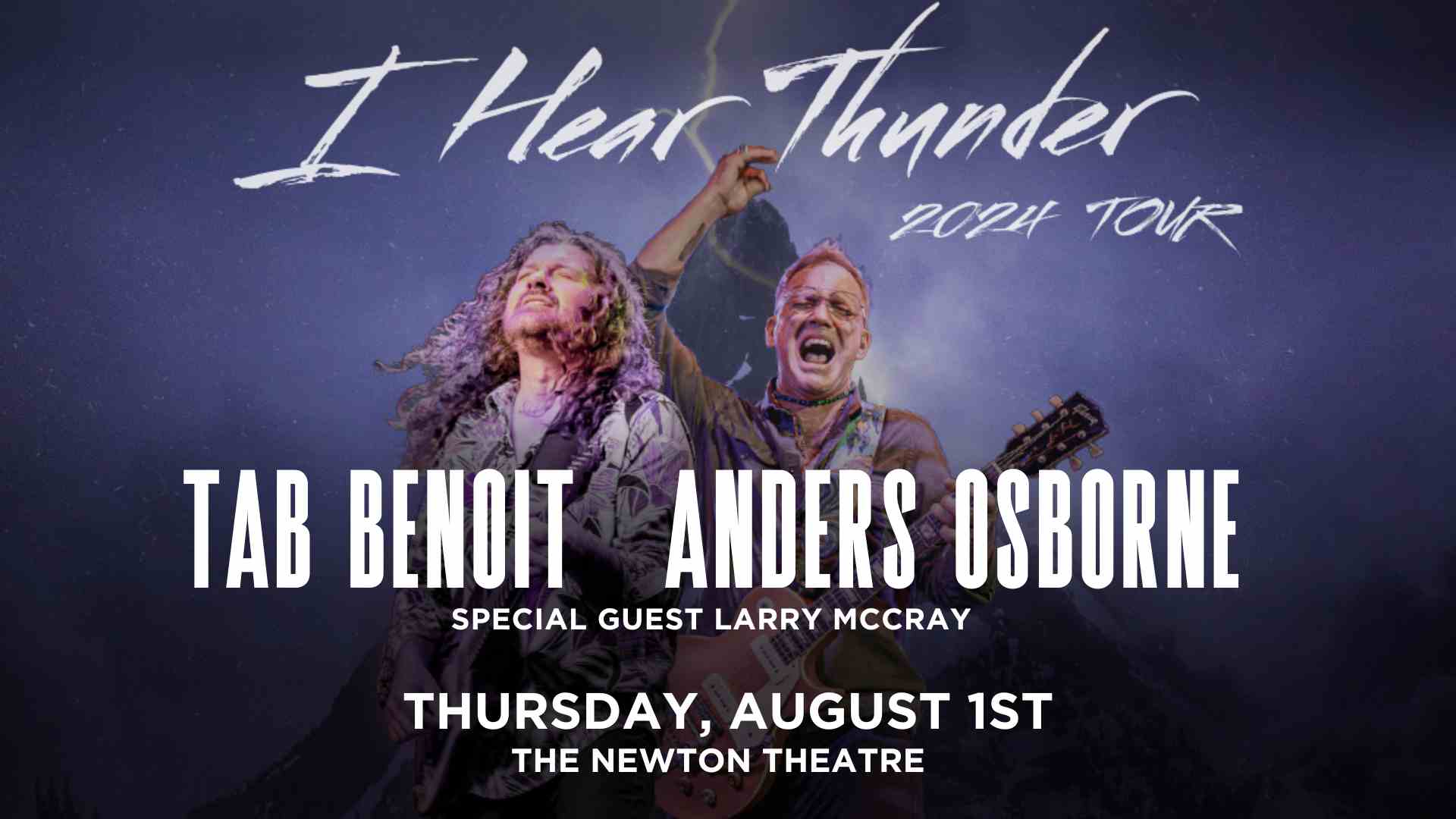 Tab Benoit & Anders Osborne at The Newton Theatre