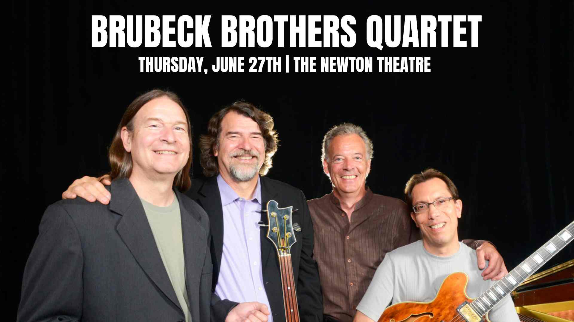 Brubeck Brothers Quartet plays The Newton Theatre on Thursday, June 27th.