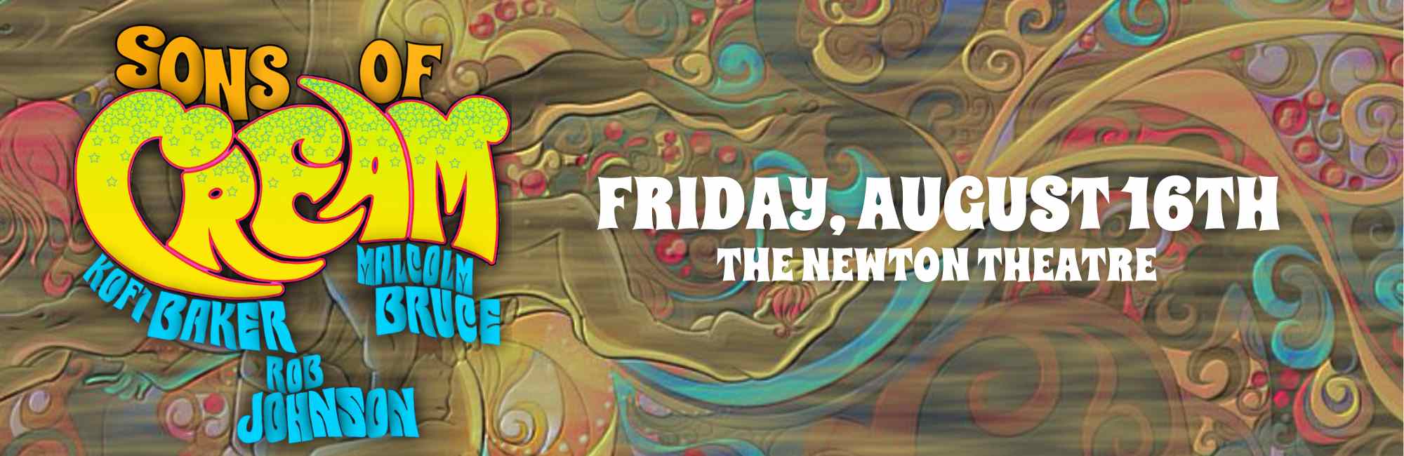 Sons of Cream plays at The Newton Theatre on Friday, August 16th.