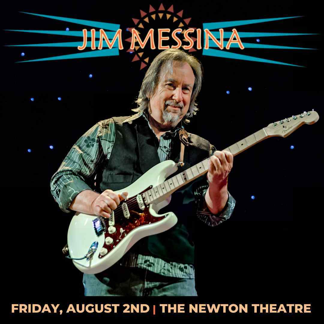 Jim Messina comes to The Newton Theatre on Friday, August 2nd.