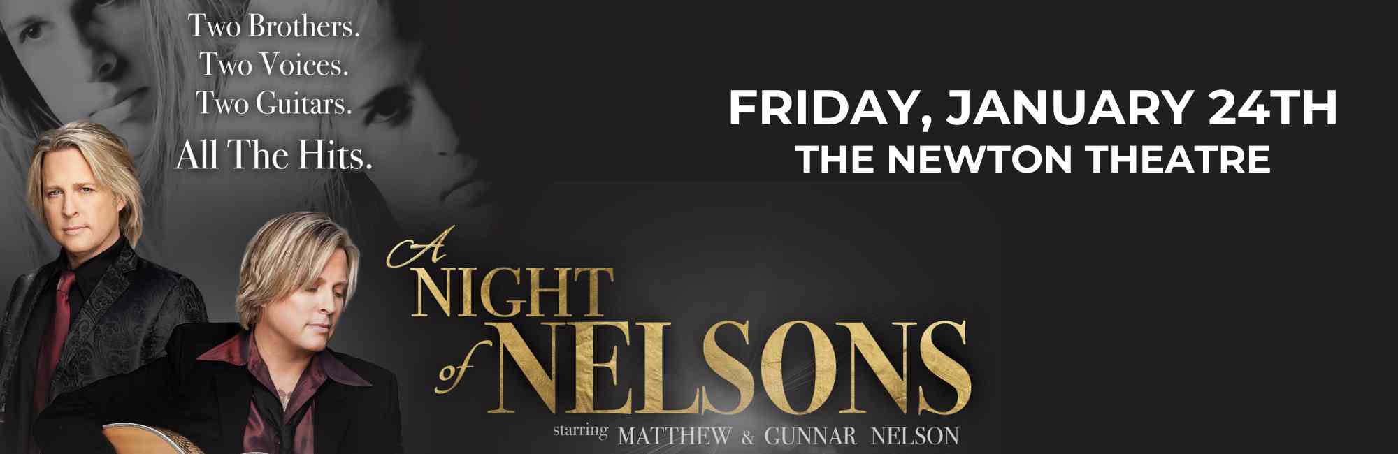 A night of Nelsons at The Newton Theatre