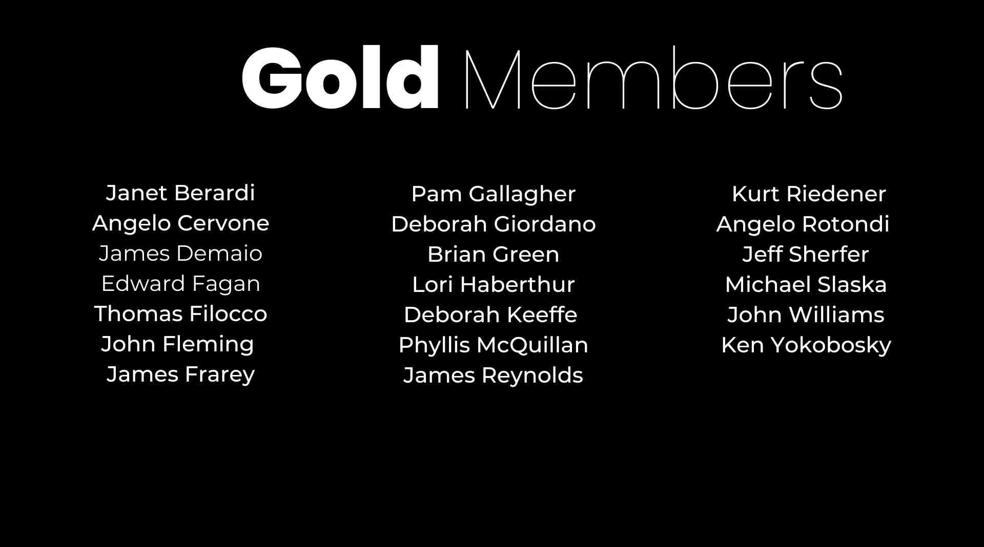 Gold Members at Newton Theatre