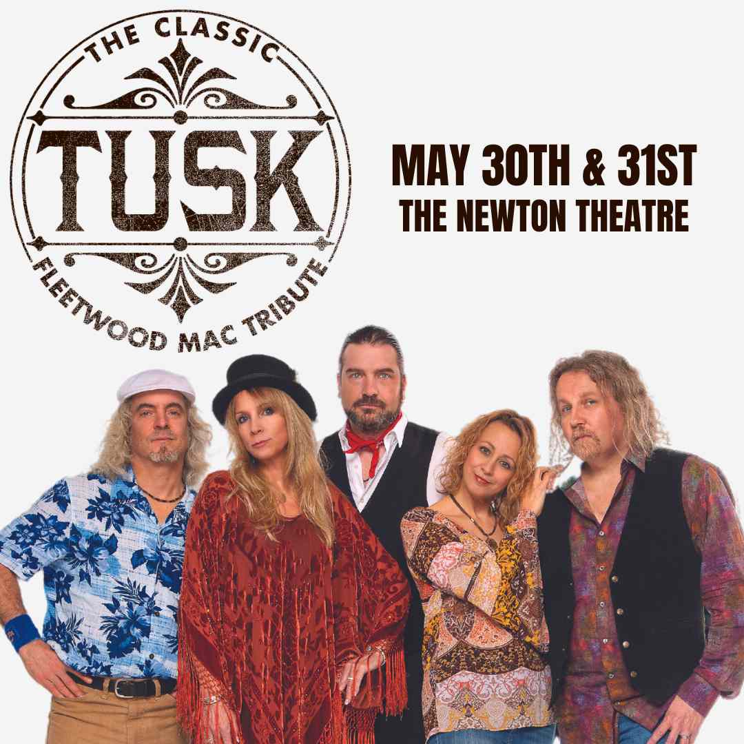 TUSK at the Newton Theatre
