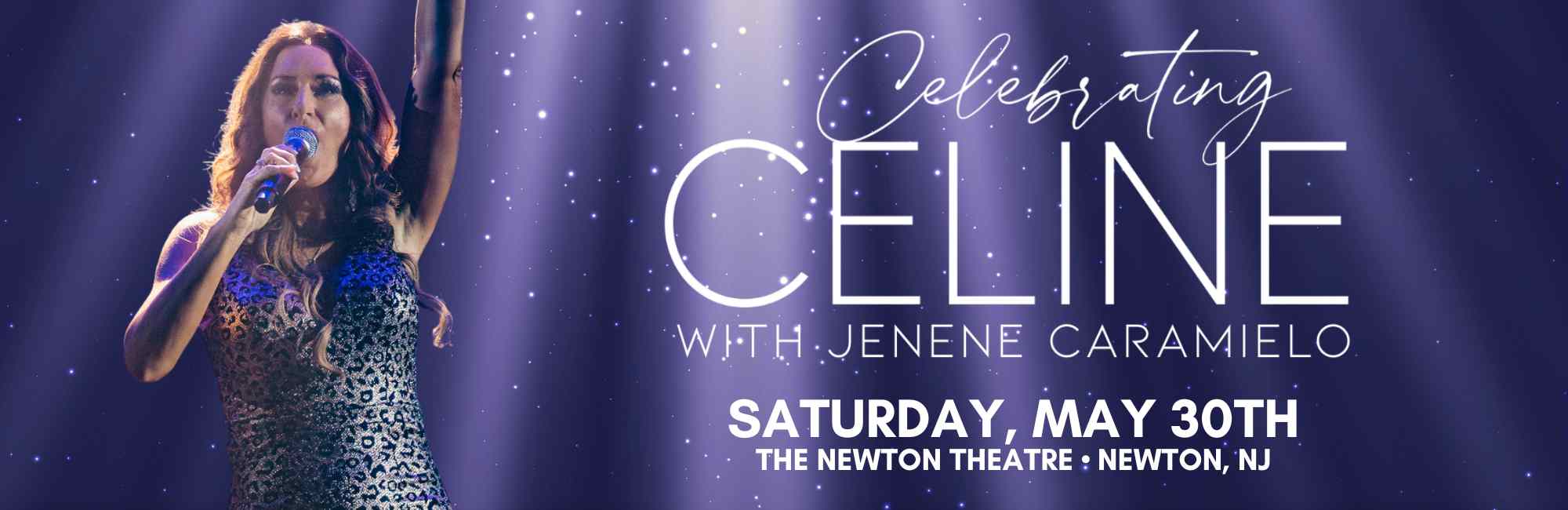 Celebrating Celine at the Newton Theatre