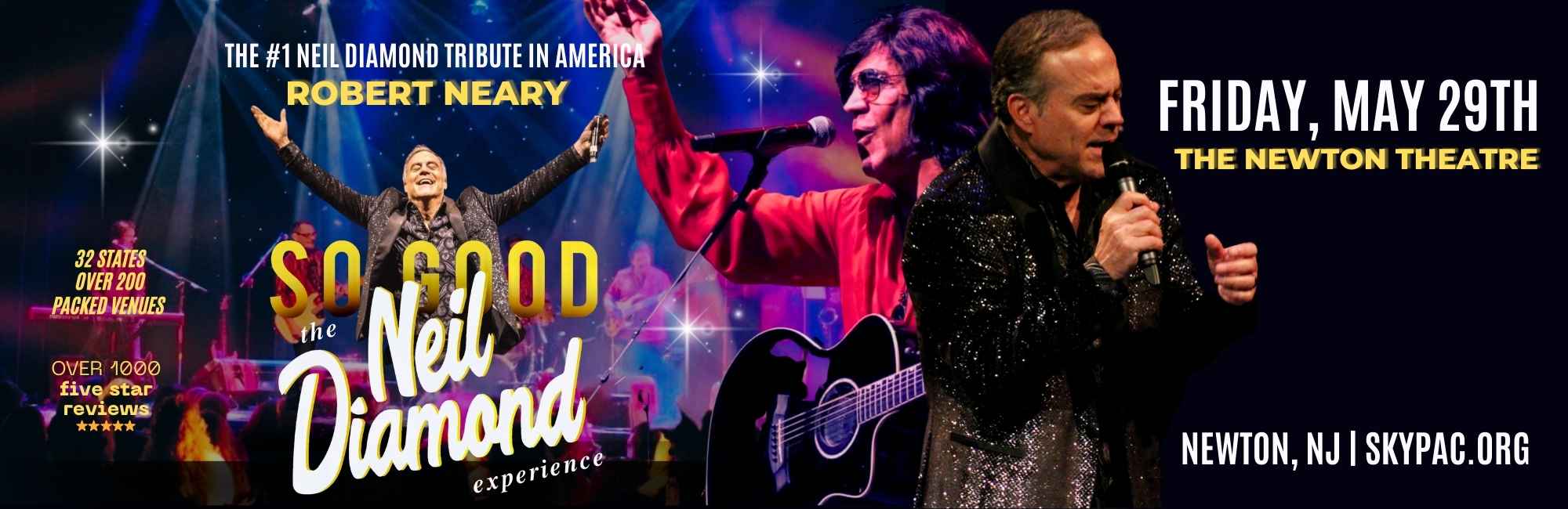 So Good! The Neil Diamond Experience at The Newton Theatre