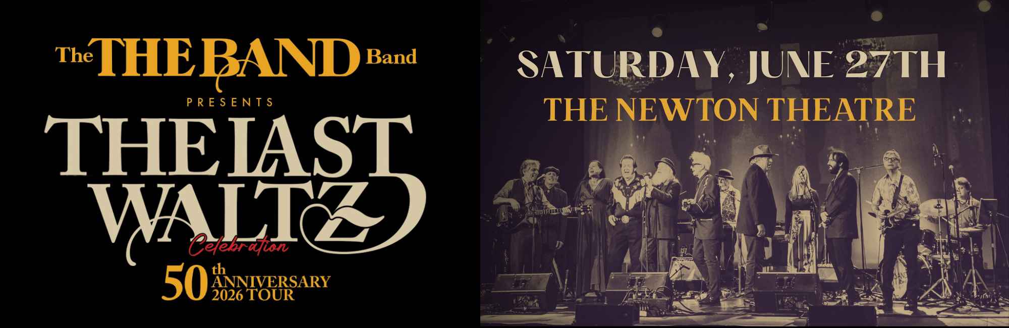 The The Band Band Presents The Last Walz Celebration 50th Anniversary at The Newton Theatre