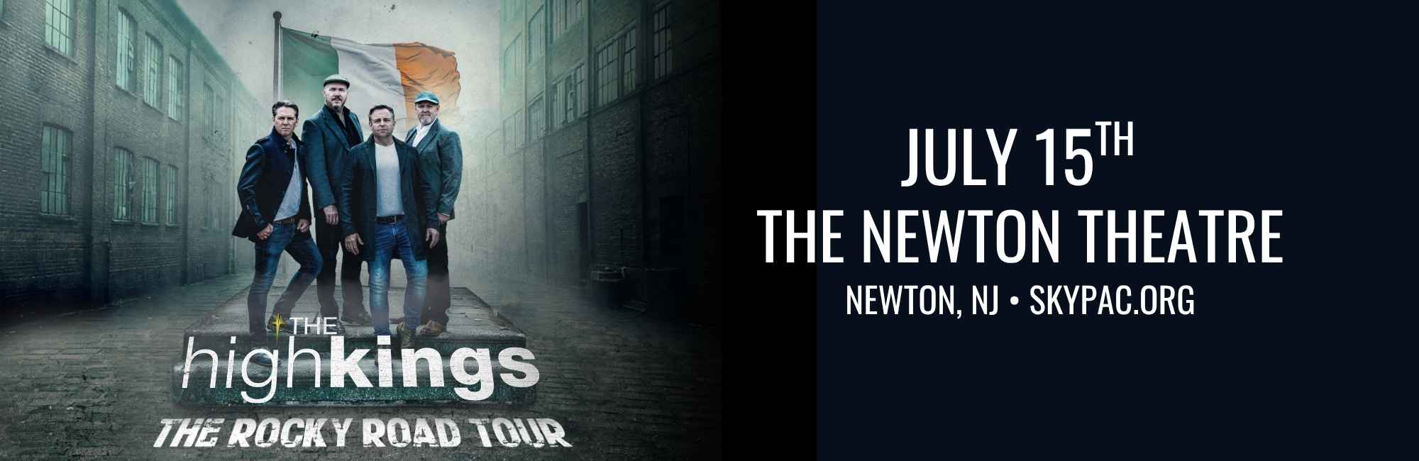 The High Kings - Rocky Road To Dublin at The Newton Theatre